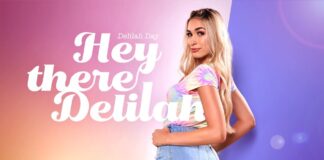 BadoinkVR - Hey There Delilah - Delilah Day VR Porn