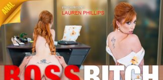 VRHush - Boos Bitch - Lauren Phillips VRPorn