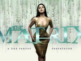 VRCosplayX - The Matrix: Persephone A XXX Parody - Valentina Nappi VR Porn