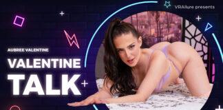 VRAllure - Valentine Talk - Aubree Valentine VR Porn